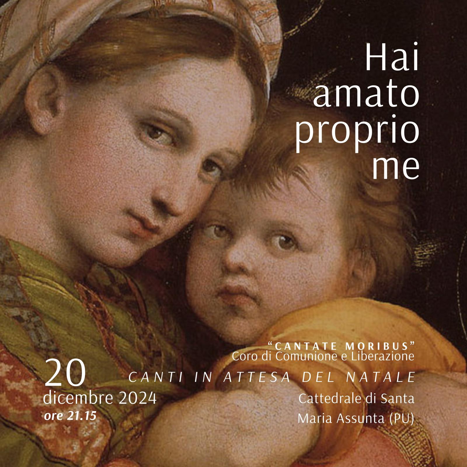 HAI AMATO PROPRIO ME – Canti in attesa del Natale – Cattedrale – Venerdì 20 dicembre ore 21.15