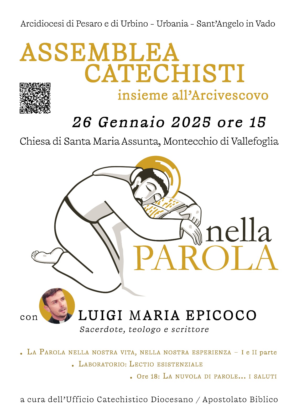 ASSEMBLEA DEI CATECHISTI con l’ARCIVESCOVO – 26 gennaio 2025. ore 15.15 – Montecchio – Chiesa Santa Maria Assunta